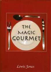 Cover of Lewis Jones's book The Magic Gourmet.